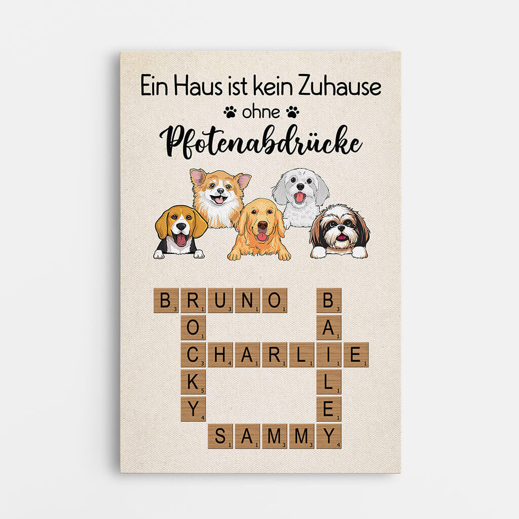 Ein Haus Ist Kein Zuhause Ohne Pfotenabdrücke - Personalisiertes Geschenk | Leinwand für Hundebesitzer