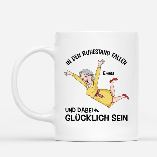 3399MGE1 in den ruhestand fallen und dabei glucklich sein  lustiges tasse fur rentnerinnen personalisiert_8fb1a0e5 1cbd 49d3 9389 d5bde3bbcd2c