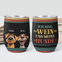 3952TGE2 ich mag wein meine hunde und vielleicht so 3 leute personalisierter weinbecher fur hundeliebhaber 3952T3N0C