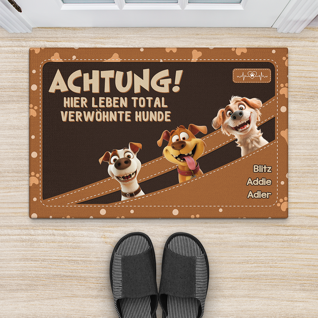 4011DGE2 achtung hier leben total verwohnte hunde personalisierte fussmatte hund_ lustig 4011D5N3C