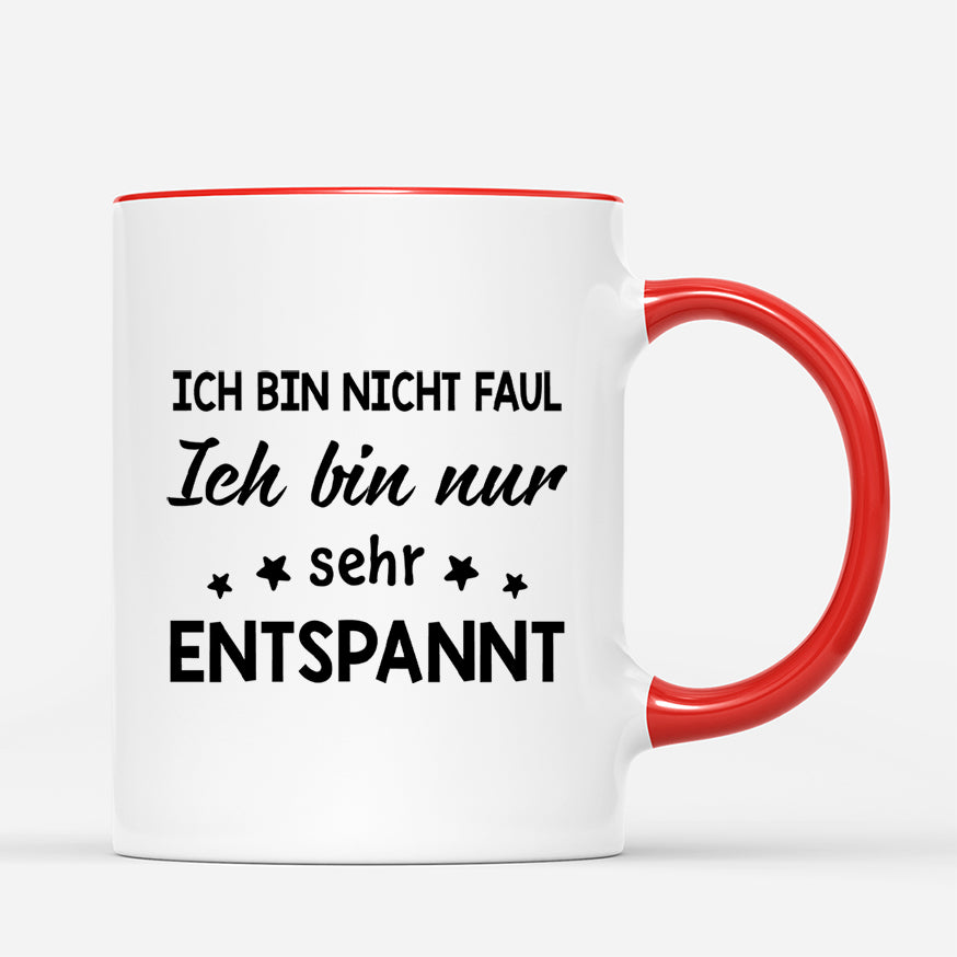 4114MGE3 ich bin nicht faul lustige tasse frauen personalisiert 4114M5L8A