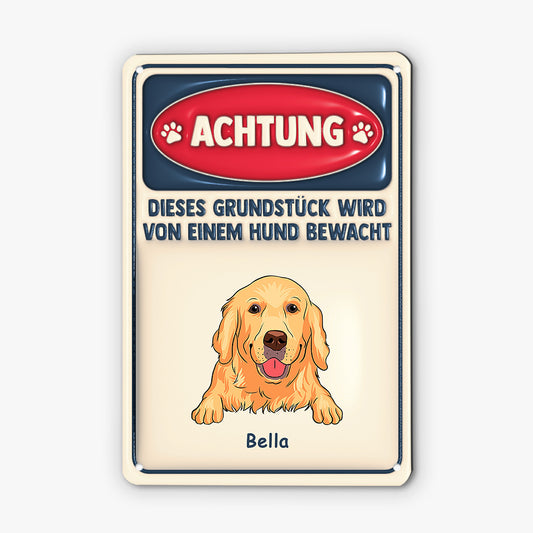 4181EGE1 dieses grundstuck steht unter der aufsicht der hunde turschild hund personalisiert_ 4181ETL0C_7400e3fe cacf 443a 9edd d708e1028330