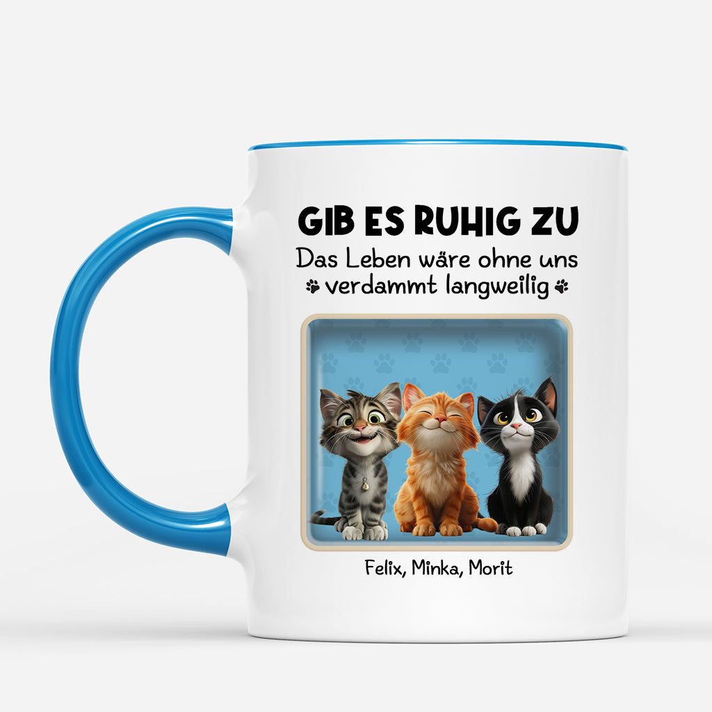 4406MGE2 ohne uns ware das leben verdammt langweilig katzen tasse personalisiert_ 4406M