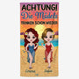 4445BGE1 achtung die madels trinken schon wieder strandtuch personalisiert_ fur frauen 4445BKTTA
