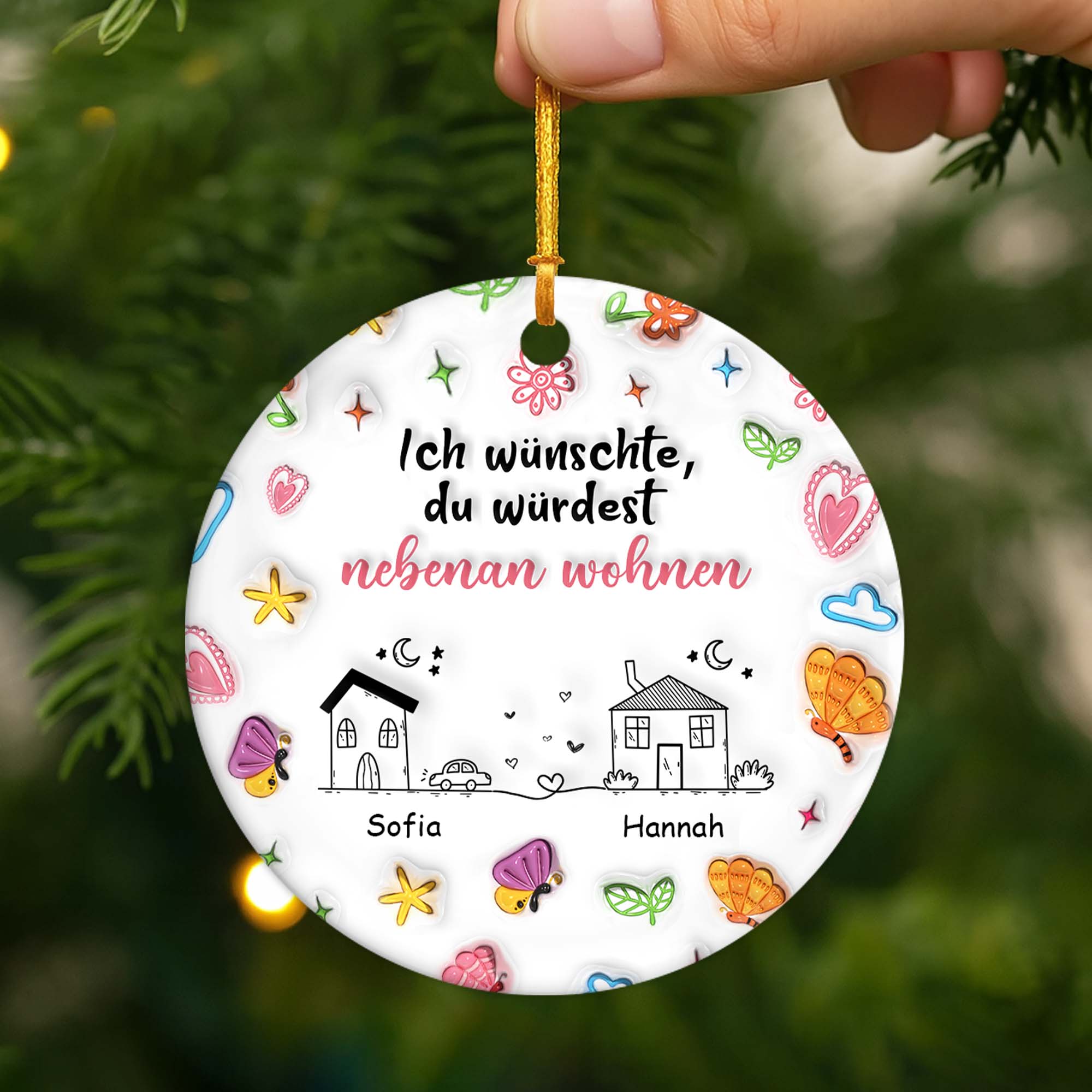 4504OGE2 3d druck effekt ich wunschte du wurdest nebenan wohnen personalisierte keramik ornamente beste freunde 4504OKT5F