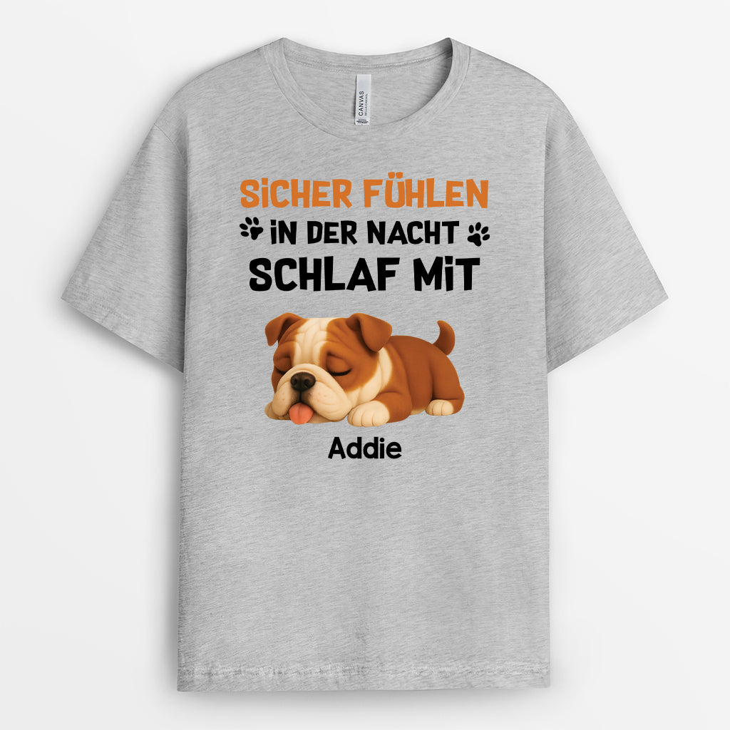 4685AGE2 sicher fuhlen in der nacht schlaf mit lustiges t shirt hund personalisiert 4685A