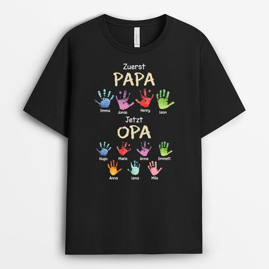 4768AGE1 zuerst papa jetzt opa weisses t shirt opa personalisiert 4768ATKTB