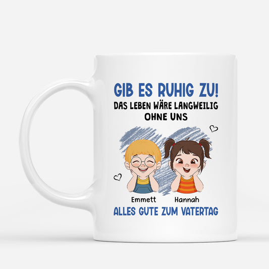 4795MGE1 das leben ware langweilig ohne uns vatertag personalisierte tasse papa_ 4795M3HMB