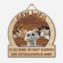 5044QGE1 lustiger spruch uber alkohol und katzenleckerlis holzschild personalisiert_ katzen 5044Q8YMD