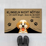 5969DGE1 klingeln nicht notig wir wissen langst dass du da bist fussmatte personalisiert hund_ 5969DKZ0C