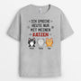 6179AGE2 ich spreche heute nur mit meinen katzen katzen t shirt personalisiert 6179A3KMD