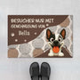 6284DGE1 allebesuchermussenvon den hunden genehmigtwerden fussmatte personalisiert hund_ 6284D2QAC