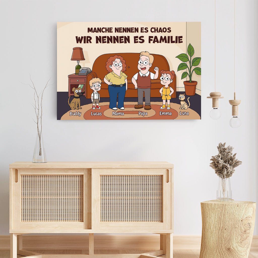 6562CGE3 manche nennen es chaos wir nennen es familie personalisierte leinwand familie_ lustig 6562C6KZI