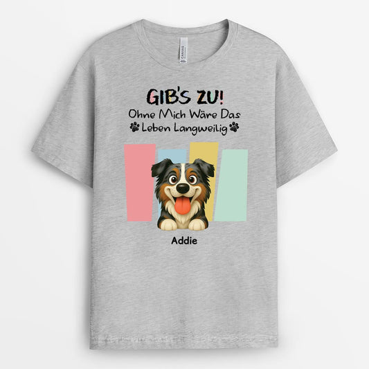 6570AGE1 gibt es zu ohne mich ware das leben langweilig weihnachts t shirt hund personalisiert 6570A3LWC_2