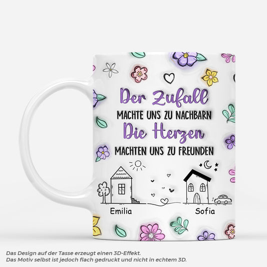 6717MGE1 3d druck effekt zufall machte uns zu nachbarn die herzen machten uns zu freunden personalisierte tasse 6717M3TTF