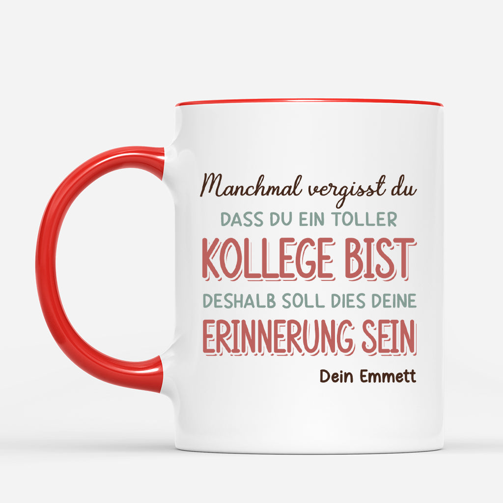 6909MGE1 manchmal vergisst du dass du eine tolle kollegin bist kollegen tasse personalisiert_ 6909M8LZO_2