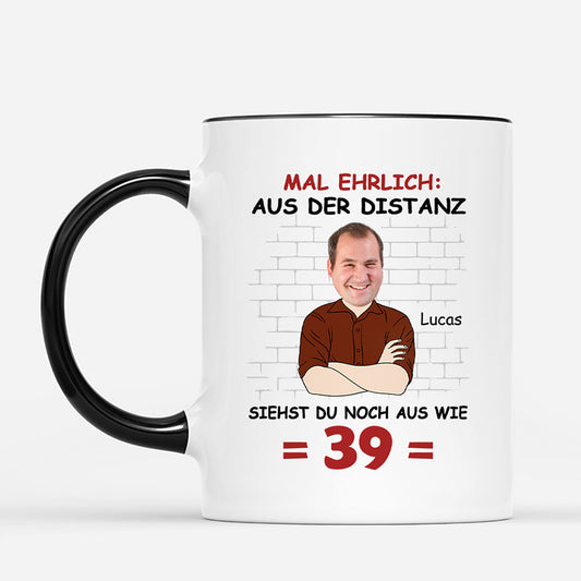 7142MGE1 mal ehrlich aus der distanz siehst du noch aus wie 29 personalisierte tasse mit foto_ zum geburtstag 7142MKLWA_2