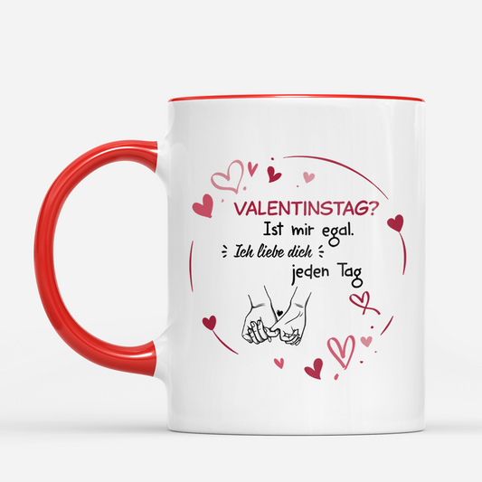 7817MGE2 valentinstag ist mir egal ich liebe dich jeden tag personalisierte paar geschenke  lustige tassen 7817m6f5g
