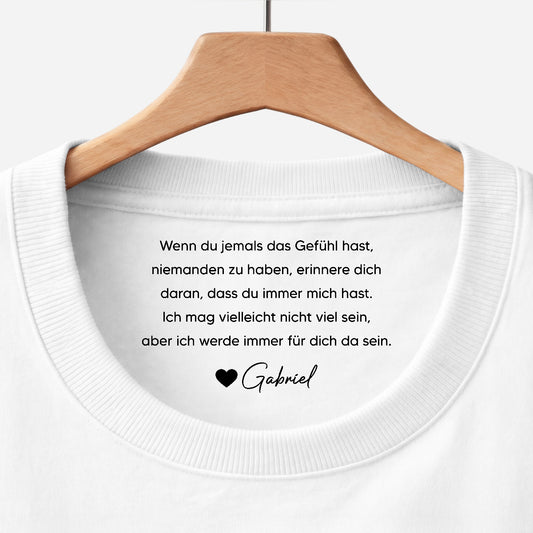 8942AGE1 ich werde immer fur dich da sein weisses t shirt personalisiert nackenlabel drucken sohn tochter manner frauen 8942aa8lma