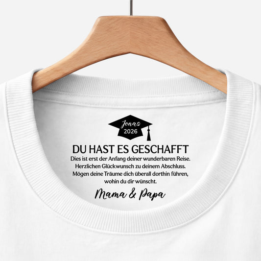 9214AGE1 du hast es geschafft personalisierte geschenke abschluss  weisses t shirt nackenlabel drucken frauen manner 9214aa6dnb