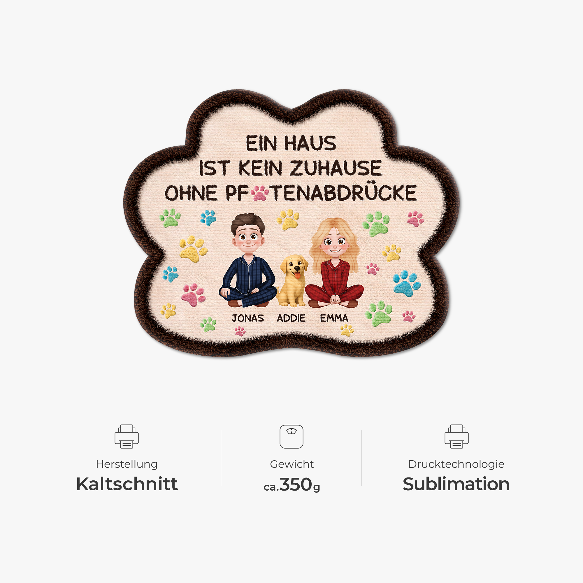 9228AGE4 3d druck effekt ein haus wird erst durch pfotenabdrucke zu einem zuhause personalisiertes hunde geschenk  fussmatte unregelmassige form 9228adnxnc