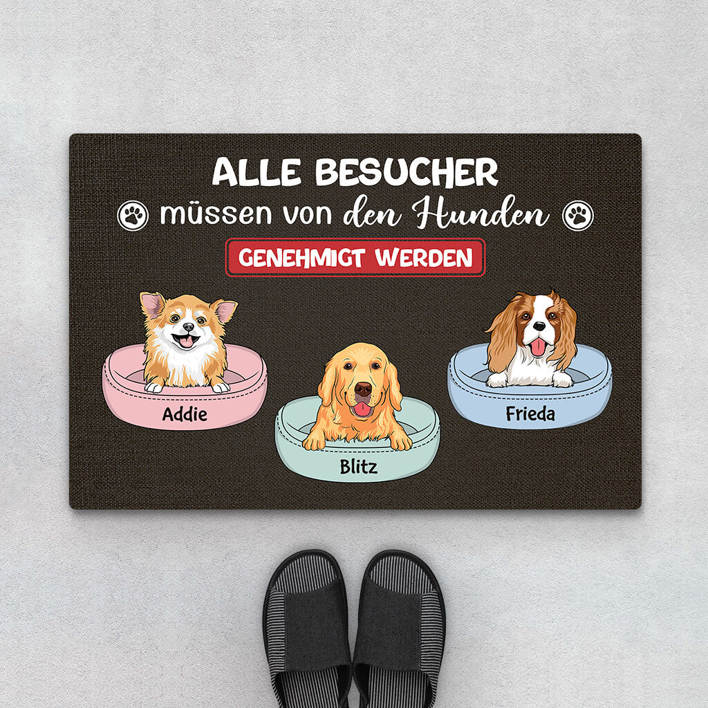 Alle Besucher Müssen Von Den Hunden Genehmigt Werden - Personalisiertes Geschenk | Fußmatte für Hundebeliebhaber