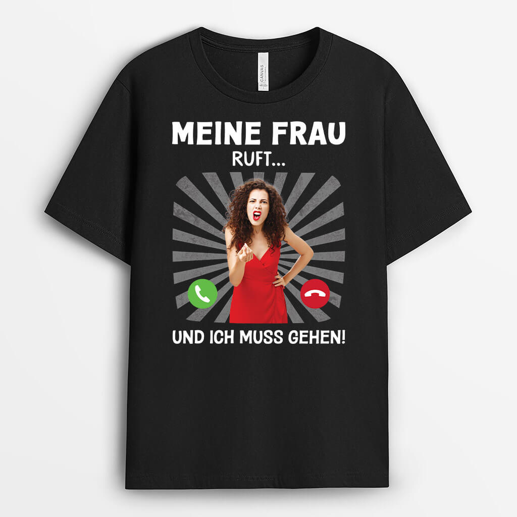 Meine Frau Ruft Und Ich Muss Gehen - Personalisiertes Geschenk | T-Shirt für Paare