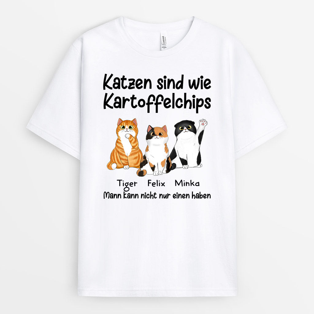 Personalisiertes Katzen Sind Wie Chips T-Shirt